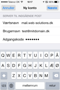  Skriv oplysningerne til udgående post (SMTP). Brugernavn er din e-mail og adgangskoden er koden til din e-mail konto. Tryk næste.